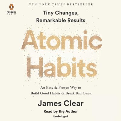 Atomic Habits by James Clear Hardcover Review — 325,000+ Amazon Ratings Later, Here's Our Honest Verdict - Product Image