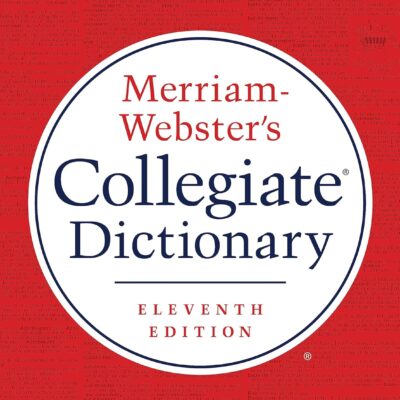 Merriam-Webster's Collegiate Dictionary 11th Edition Hardcover Review: Best Books & Education Pick Under $25? - Product Image
